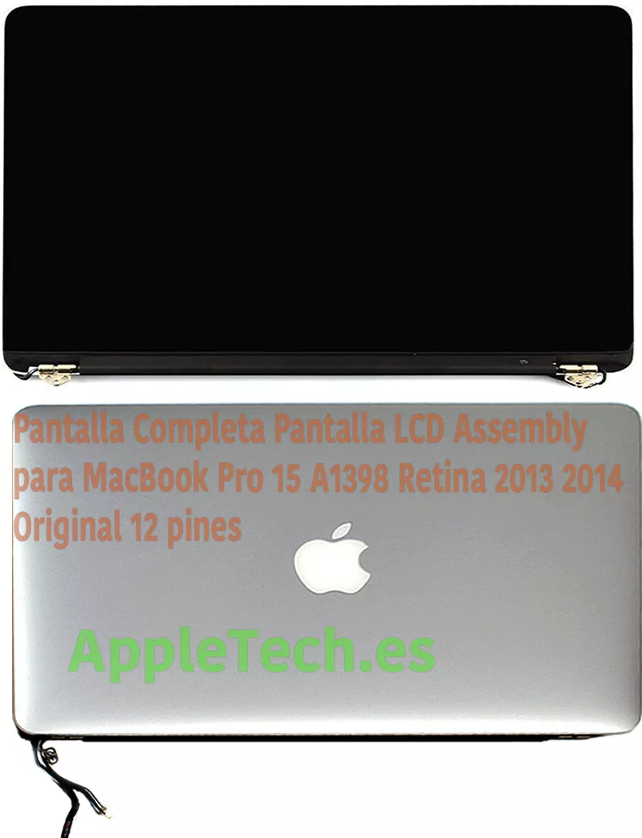PANTALLA LCD COMPLETA ORIGINAL PARA PORTÁTIL APPLE MACBOOK PRO A1398 15″ (FINALES 2013 A MEDIADOS 2014)