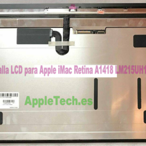 Pantalla LCD Completa Apple iMac A1418 21.5″ 3.1GHz Core i5 Late 2015 MK452LL/A Apple iMac A1418 21.5″ 3.3GHz Core i7 Late 2015 MK452LL/A