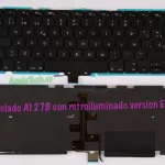 Teclado retroiluminado para MacBook Pro 13″ A1278 Version ES