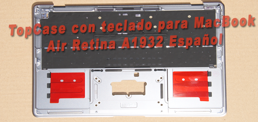 TopCase Cubierta Superior Completa ES MacBook Air 13.3′ A1932 EMC3184 2018 661-12593