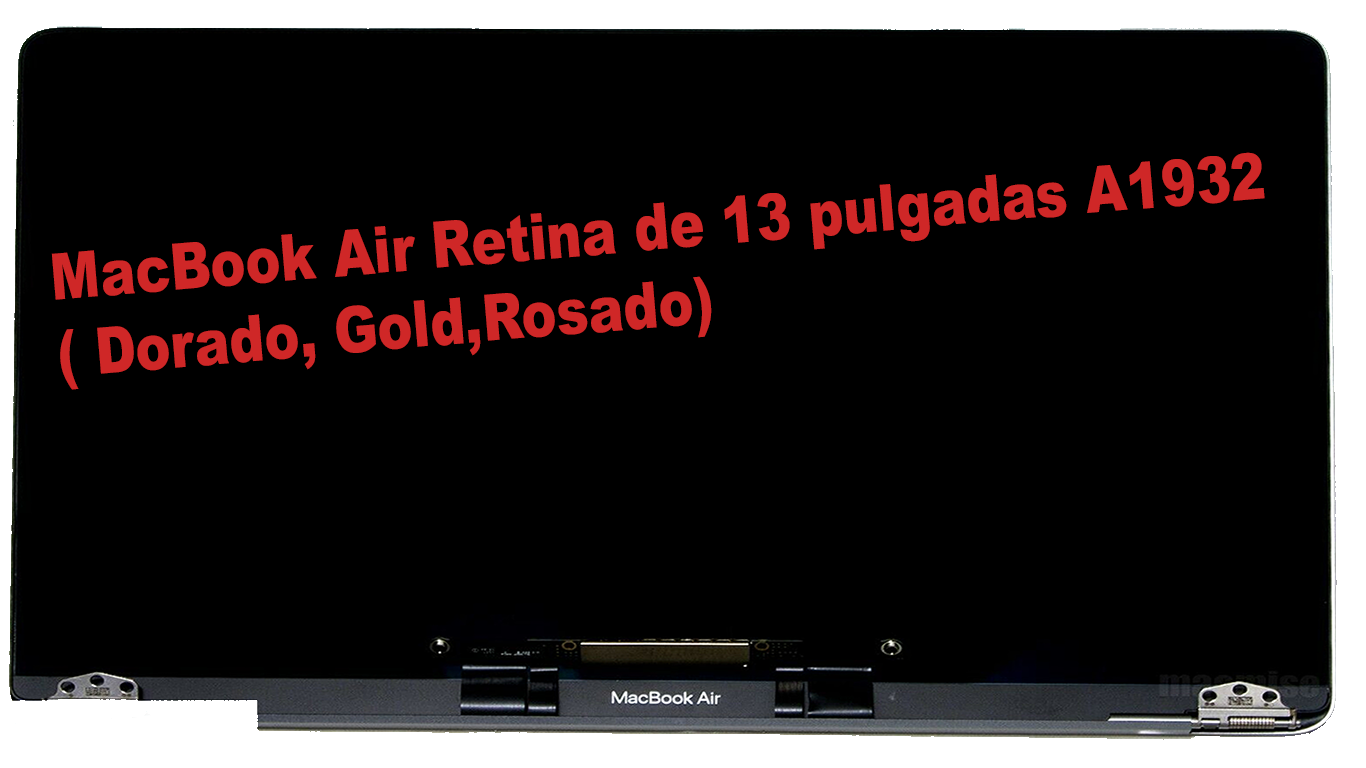 Pantalla LCD de repuesto Completa ORIGINAL Macbook Air 13″ A1932 Dorado, A2179