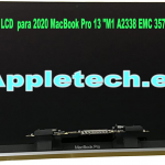 Pantalla LCD para MacBook Pro 13″ (M1 2020, M2 2022) – A2338 EMC 3578, 8162 – Gris Espacial o Plata