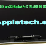 Pantalla LCD para MacBook Pro 13″ (M1 2020, M2 2022) – A2338 EMC 3578, 8162 – Gris Espacial o Plata